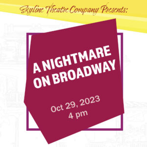 A Nightmare on Broadway