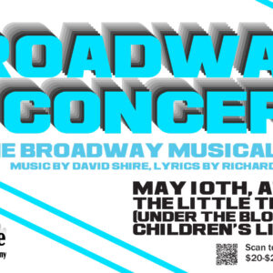 Broadway in Concert: The Broadway Musical “Baby”